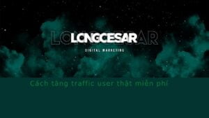 Cách Tăng Traffic User Thật SEO Miễn Phí Top Google All in 1 1 cách tăng traffic user thật 1