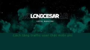 cách tăng traffic user thật 6