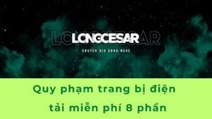 Quy phạm trang bị điện - tải miễn phí 8 phần 1 quy phạm trang bị điện